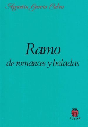 RAMO DE ROMANCES Y BALADAS