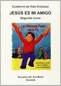 JESUS ES MI AMIGO 2ºCURSO CUADERNO VIDA CRISTIANA AVEREL12EP
