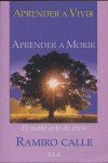 APRENDER A VIVIR APRENDER A MORIR
