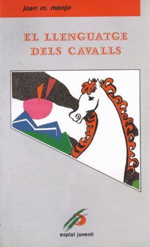 LLENGUATGE DELS CAVALLS,EL