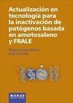 ACTUALIZACION EN TECNOLOGIA PARA LA INACTIVACION DE PATOGENO