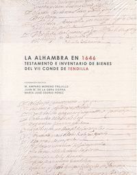 ALHAMBRA EN 1646 TESTAMENTO E INVENTARIO DE BIENES,LA