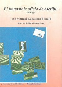 IMPOSIBLE OFICIO DE ESCRIBIR