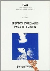 EFECTOS ESPECIALES PARA TELEVISION