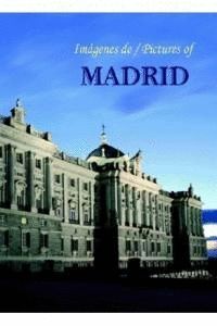 IMAGENES DE MADRID/PICTURES OF MADRID