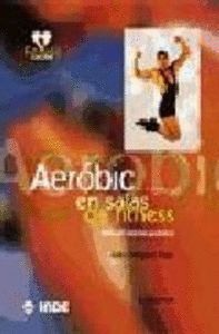 AEROBIC EN SALAS DE FITNESS MANUAL