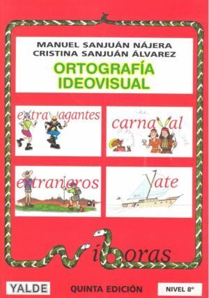 ORTOGRAFIA IDEOVISUAL 8 (13-14 AÑOS) 5ªED