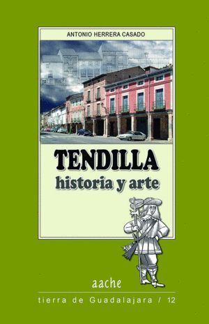 TENDILLA HISTORIA Y ARTE