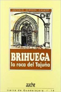 BRIHUEGA,LA ROCA DEL TAJUÑA