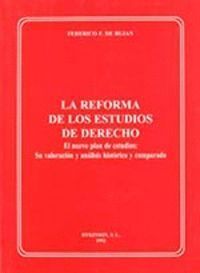 REFORMA DE LOS ESTUDIOS DE DERECHO