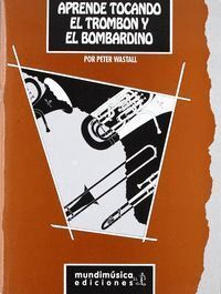 APRENDE TOCANDO EL TROMBOM