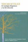ANTIGUO REGIMEN Y LA REVOLUCION,EL