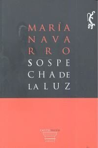 SOSPECHA DE LA LUZ
