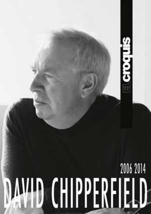 CROQUIS 150 174 175 DAVID CHIPPERFIELD 2006-2014