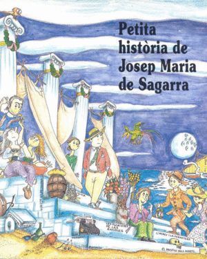 PETITA HISTORIA DE JOSEP MARIA DE SAGARRA