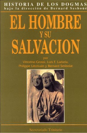 HOMBRE Y SU SALVACION,EL