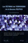 VICTIMAS DEL TERRORISMO EN EL DISCURSO POLITICO,LAS