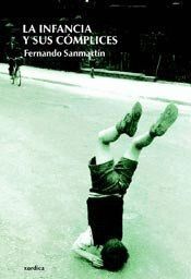INFANCIA Y SUS COMPLICES,LA