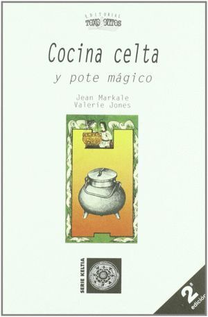 COCINA CELTA Y POTE MAGICO