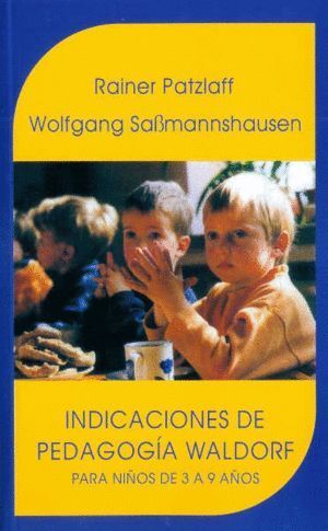 INDICACIONES DE PEDAGOGIA WALDORF