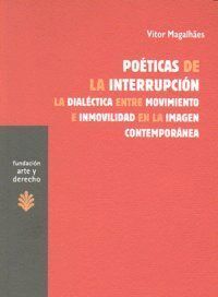 POETICAS DE LA INTERRUPCION