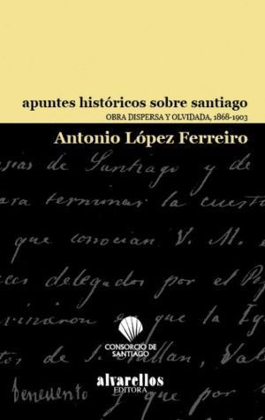 APUNTES HISTORICOS SOBRE SANTIAGO