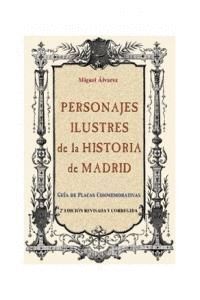 PERSONAJES ILUSTRES HISTORIA DE MADRID