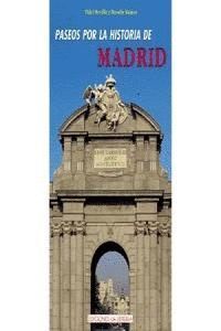 10 PASEOS POR LA HISTORIA DE MADRID