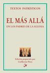 MAS ALLA EN LOS PADRES DE LA IGLESIA,EL
