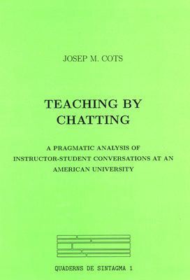 TEACHING BY CHATTING.
