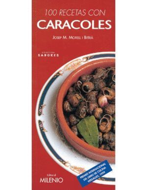 100 RECETAS CON CARACOLES