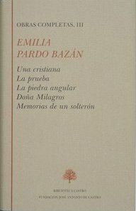 EMILIA PARDO BAZAN (TOMO III)