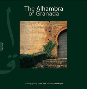 THE ALHAMBRA OF GRANADA