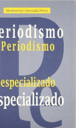 PERIODISMO ESPECIALIZADO