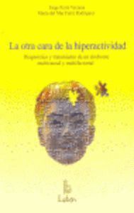 OTRA CARA DE LA HIPERACTIVIDAD,LA