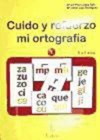 CUIDO Y REFUERZO DE LA ORTOGRAFIA O.VARIAS