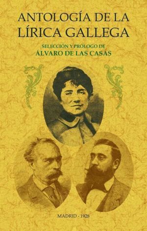 ANTOLOGIA DE LA LIRICA GALLEGA