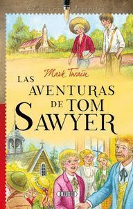 AVENTURAS DE TOM SAWYER,LAS