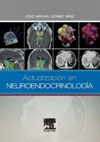 ACTUALIZACION EN NEUROENDOCRINOLOGIA