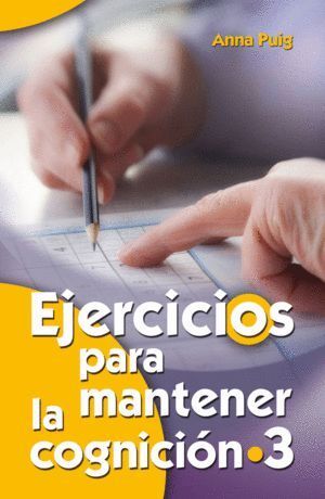 EJERCICIOS PARA MANTENER LA COGNICION 3