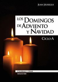 DOMINGOS DE ADVIENTO Y NAVIDAD. CICLO A,LOS