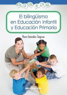 BILINGUISMO EN EDUCACION INFANTIL Y EDUCACION PRIMARIA