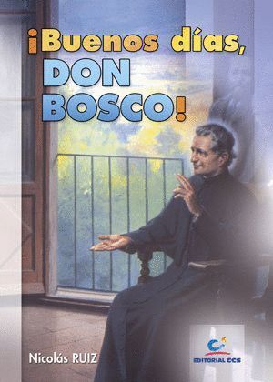 BUENOS DIAS DON BOSCO