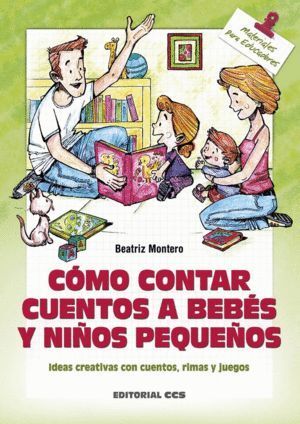 COMO CONTAR CUENTOS A BEBES Y NIÑOS PEQUEÑOS
