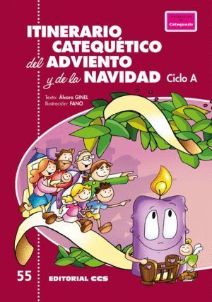 ITINERARIO CATEQUETICO DEL ADVIENTO Y DE LA NAVIDAD