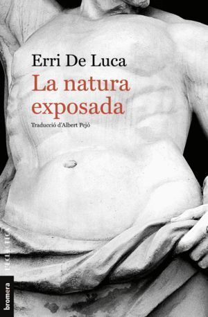 NATURA EXPOSADA,LA