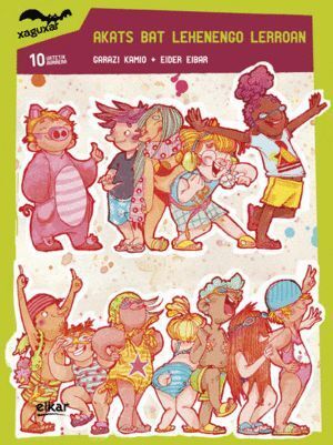 AKATS BAT LEHENENGO LERROAN