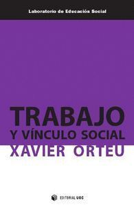 TRABAJO Y VINCULO SOCIAL