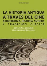 HISTORIA ANTIGUA A TRAVES DEL CINE, LA