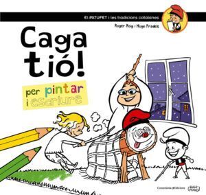 CAGA TIO!